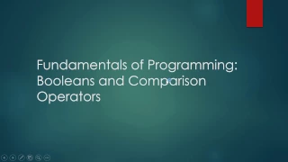Fundamentals of Programming Boolean and Comparison Operators