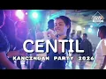 Lagu CENTIL 🌴 - KANCINGAN PARTY - BASS GLLER | TOKAN RMXR - 2026