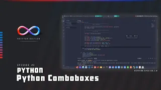 Hefftor Edition - Python Comboboxes E02