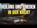 Lagu Bevor du schlƤfst ā empfange Heilung und Frieden