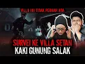 Download Lagu VILLA GHAIB ?? DATENG LANGSUNG BUAT SURVEY KESANA !!