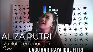 gigi raihlah kemenangan aliza putri cover 
