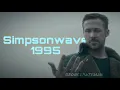 Download Lagu S i m p s o n w a v e 1995 (Blade Runner 2049 Edit)