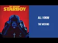 The Weeknd - All I Know High Quality