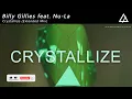 Billy Gillies feat. Nu-La - Crystallize (Extended Mix)