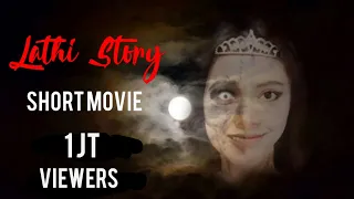 Download LATHI STORY (part 1) | HORROR SHORT MOVIE MP3