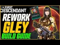Reworked Gley is INSANE Deletes Screens The First Descendant Gley Build Guide