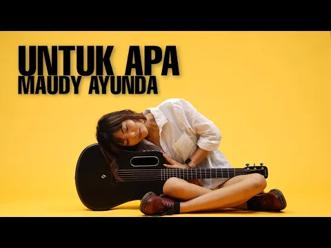 Download MP3 TAMI AULIA | MAUDY AYUNDA - UNTUK APA