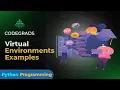Virtual Environment Examples Python