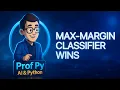 Support Vector Machines Build a Max-Margin Classifier with scikit-learn in Python