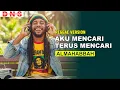 Lagu AKU MENCARI TERUS MENCARI_ALMAHABBAH |REGGAE VERSION