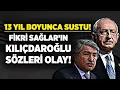 Download Lagu Fikri Sağlar 13 yıl boyunca neden sustun? Kemal Kılıçdaroğlu'na alevi sözleri olay!