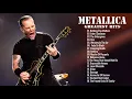 Download Lagu Best Of M.e.t.a.l.l.i.c.a - M.e.t.a.l.l.i.c.a Greatest Hits full Album