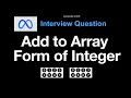 Leetcode 989 Add to Array-Form of Integer