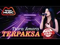 Download Lagu TERPAKSA - TIARA AMORA - CAMELIA PELAN TAPI PASTI - ANNIVERSARY SEKALACAFE4