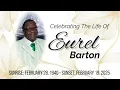 Eurel Barton s Homegoing Celebration