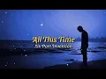 Lagu ALL THIS TIME - SIX PART INVENTION (LYRIC VIDEO)