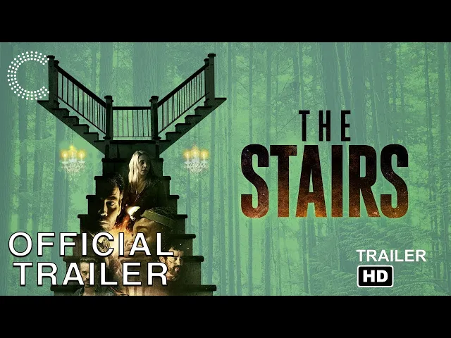 THE STAIRS | Official Trailer