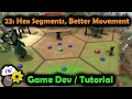 Unity3D Hex Map Game Dev 23 Segmenting Your Hexes Will Set You Free