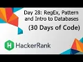 HackerRank Day 28 RegEx Pattern and Intro to Databases Java Solution