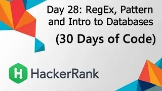 HackerRank Day 28 RegEx Pattern and Intro to Databases Java Solution