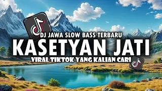dj kasetyan jati dj nimas mratelaake katresnan slow bass viral tiktok