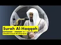 Download Lagu Surah Al-Haqqah(69:1-52) | Sheikh Saud Al-Shuraim