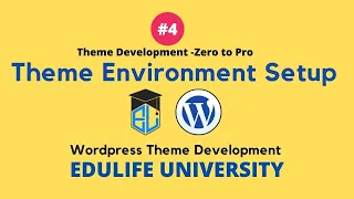 Theme Environment Setup WordPress Theme Development 2021