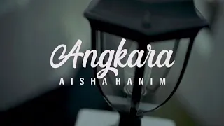 Download AISHAHANIM -ANGKARA(Official Music Video)#bukangadisbiasa MP3