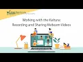 Recording and Sharing Webcam s in Kaltura
