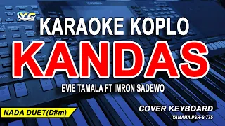 kandas karaoke duet imron sadewo feat evie tamala versi dangdut koplo