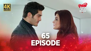 Pyaar Lafzon Mein Kahan - Episode 65 (4K)