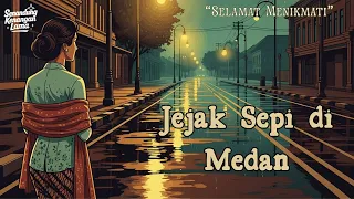 melodi yang membawa ke masa lalu jejak sepi di medan