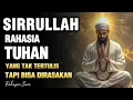 Download Lagu SIRRULLAH✨ ILMU TERTINGGI PARA SUFI | RAHASIA TUHAN YANG TAK TERTULIS, TAPI BISA DIRASAKAN 🌌