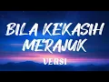 VERSI - BILA KEKASIH MERAJUK | @ezadiahezadi