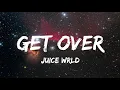 Download Lagu Juice WRLD - Get Over (Lyrics)