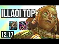 ILLAOI vs KAYLE TOP Rank 2 Illaoi 2 3M mastery 1200 games 3 KR Grandmaster 12 17