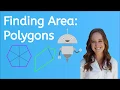 How to Calculate the Area of Polygons
