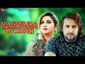 Lagu Haryana To South - Music Video | Manjeet Panchal, NS Mahi | TR Panchal | Popular Haryanvi Song