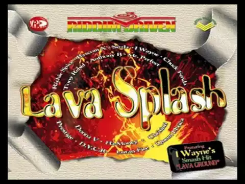 Download MP3 Lava Splash Riddim [Refix Promo Mix August 2015] #VP Music Gr/Riddim Driven 2005 By DJ O. ZION