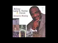 Move on up a Little Higher - Bishop Larry Trotter