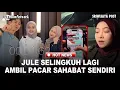 Lagu Tak Kapok, Jule Selingkuh Lagi, Ambil Pacar Sahabat Sendiri
