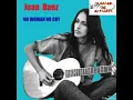 JOAN BAEZ " NO WOMAN , NO CRY"
