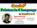 Pointers in C in Telugu operator operator Vamsi Bhavani Full Pointers in telugu in detail