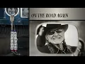 Willie Nelson - On the Road Again (Live at Austin, Texas, Fall 1979 - Official Audio)