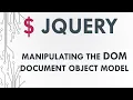 Part 3 jQuery Manipulating the DOM Document Object Model