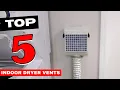 BEST Indoor Dryer Vent of 2026 - I Tested Them All So You Don t Have To