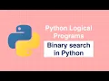 Python for Coding Interviews - Binary search algorithm in Python