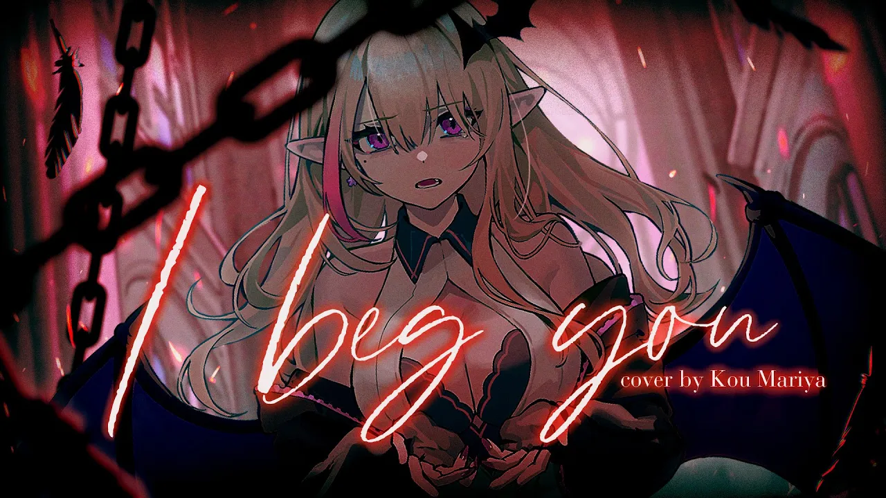 Mariya - I Beg You
