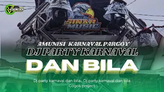 dj dan bila dpas4 style party karnaval blayer tipis